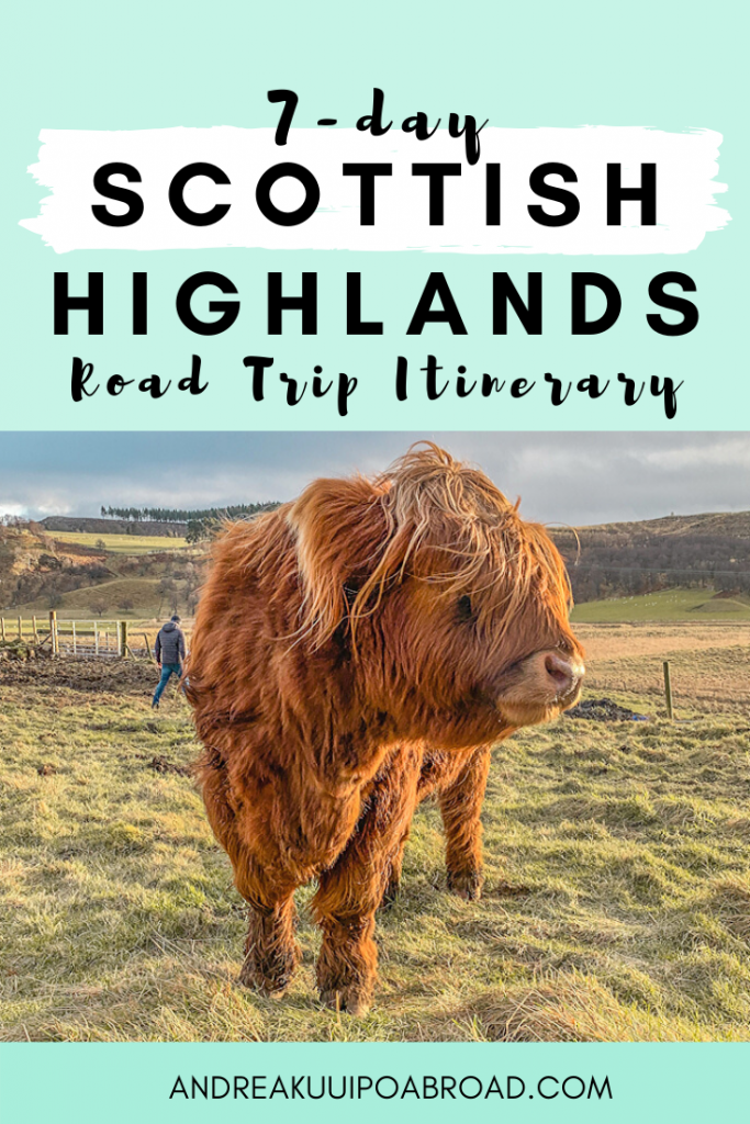 Plan Your 7 Day Road Trip Through the Scotland Highlands. Follow an itinerary and map!